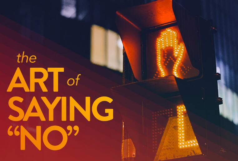 The Art of Saying No: Overcoming the Fear of Rejection